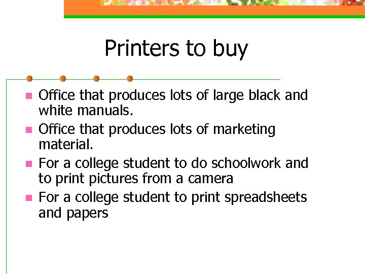 Printers to buy n n Office that produces lots of large black and white