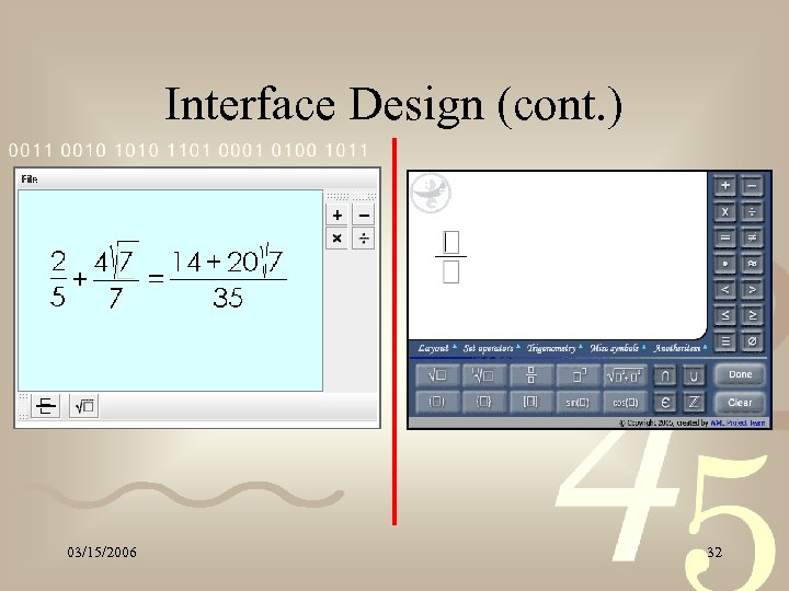 Interface Design (cont. ) 03/15/2006 32 