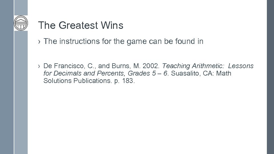 The Greatest Wins › The instructions for the game can be found in ›
