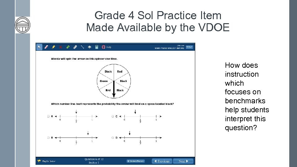 Grade 4 Sol Practice Item Made Available by the VDOE How does instruction which