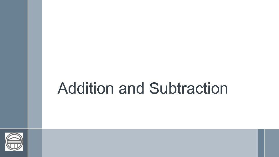 Addition and Subtraction 