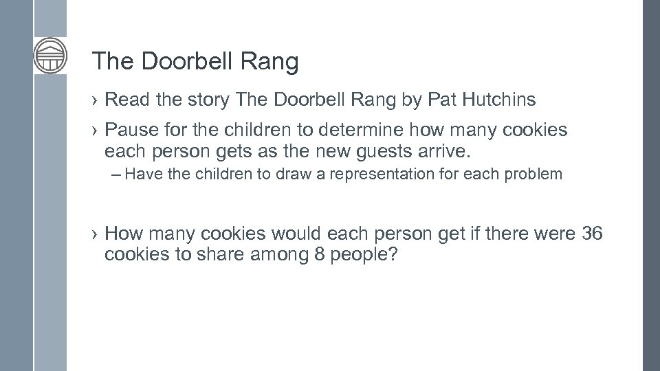 The Doorbell Rang › Read the story The Doorbell Rang by Pat Hutchins ›