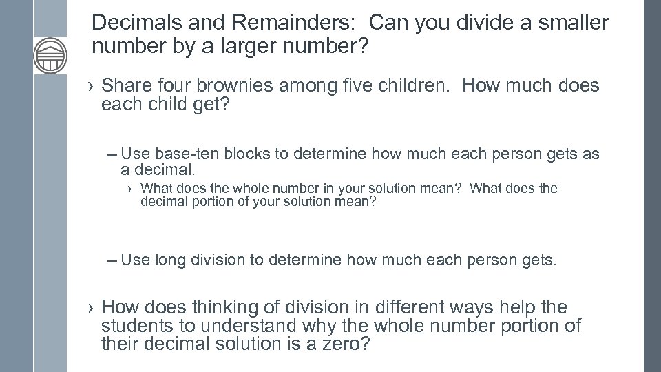 Decimals and Remainders: Can you divide a smaller number by a larger number? ›