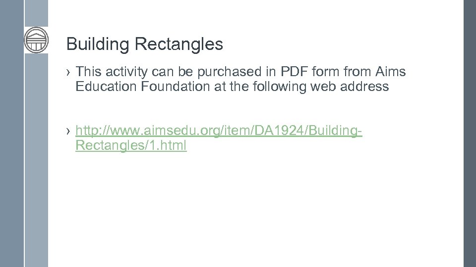 Building Rectangles › This activity can be purchased in PDF form from Aims Education