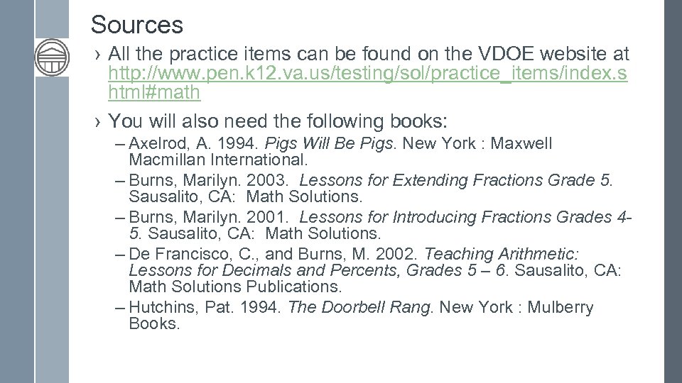 Sources › All the practice items can be found on the VDOE website at