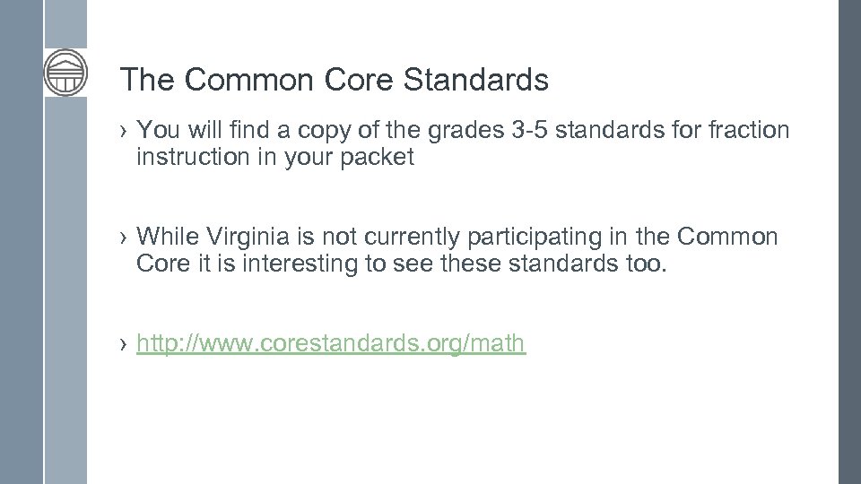 The Common Core Standards › You will find a copy of the grades 3