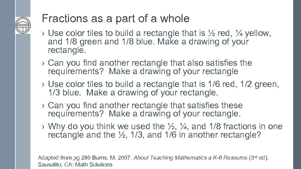 Fractions as a part of a whole › Use color tiles to build a