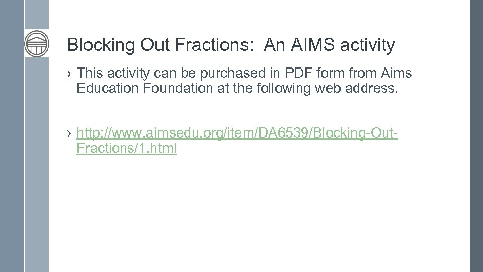 Blocking Out Fractions: An AIMS activity › This activity can be purchased in PDF