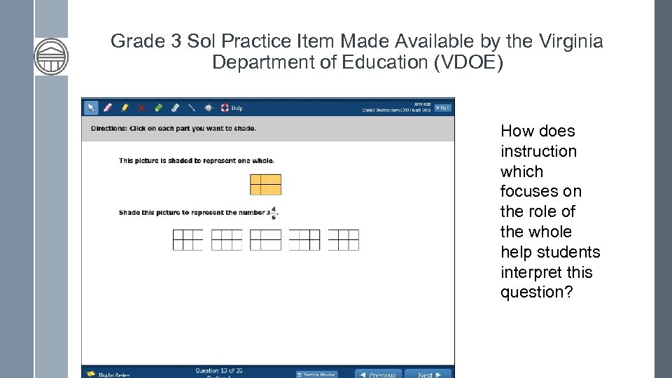 Grade 3 Sol Practice Item Made Available by the Virginia Department of Education (VDOE)