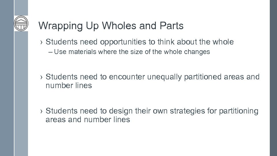 Wrapping Up Wholes and Parts › Students need opportunities to think about the whole