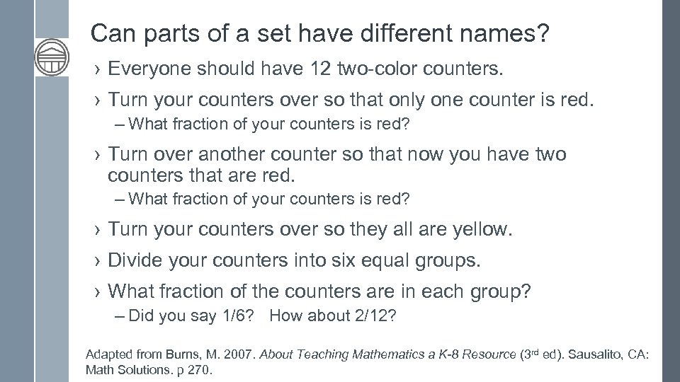 Can parts of a set have different names? › Everyone should have 12 two-color