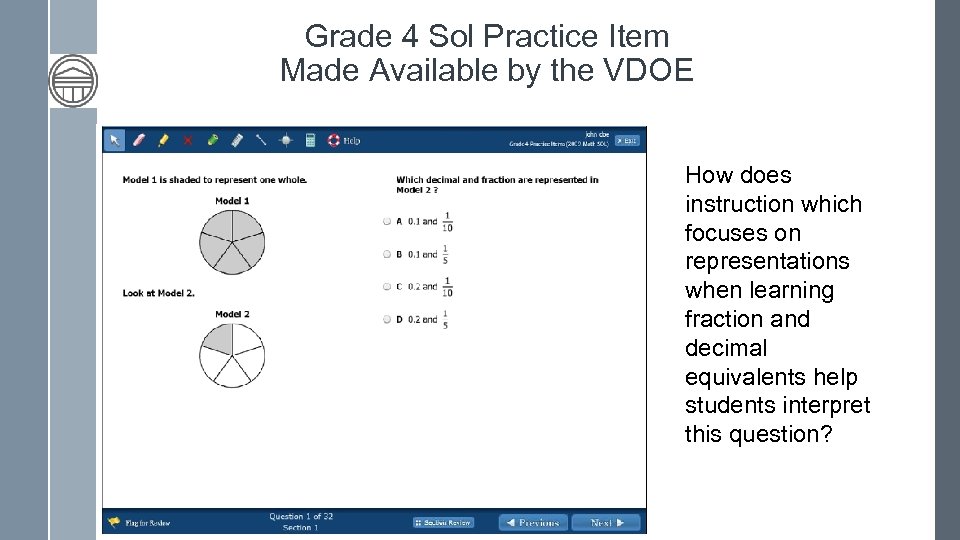 Grade 4 Sol Practice Item Made Available by the VDOE How does instruction which