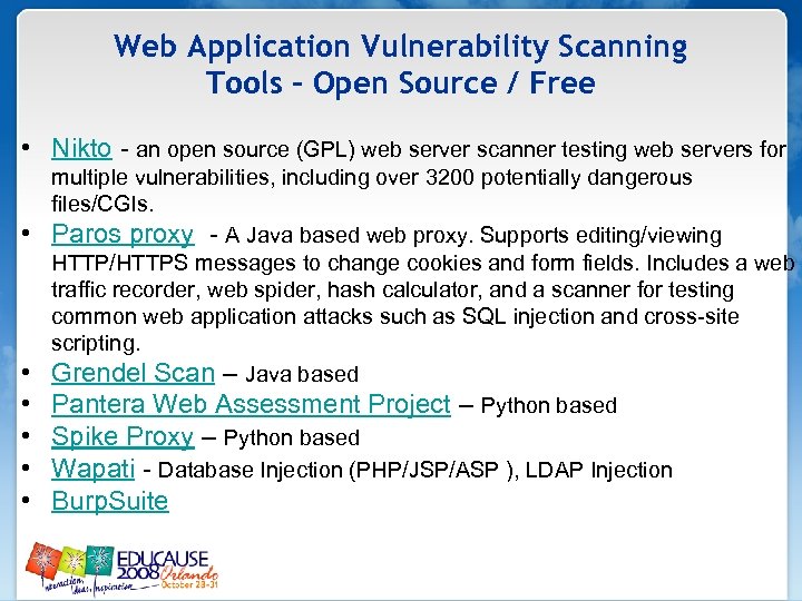 Web Application Vulnerability Scanning Tools – Open Source / Free • Nikto - an