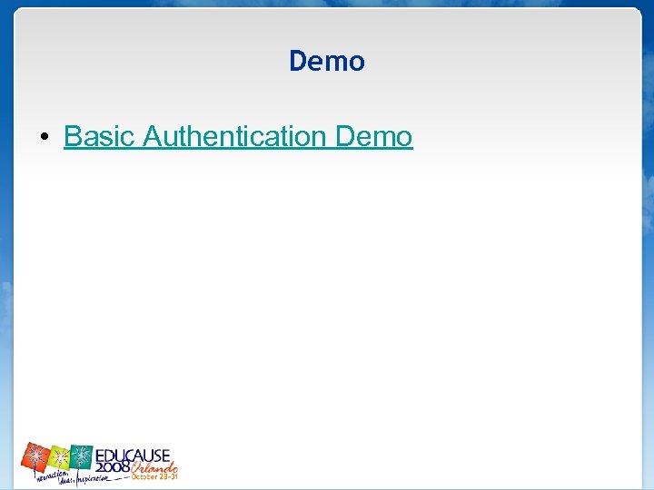 Demo • Basic Authentication Demo 