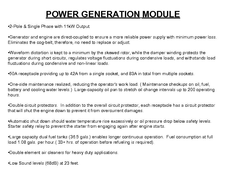 POWER GENERATION MODULE • 2 -Pole & Single Phase with 11 k. W Output.