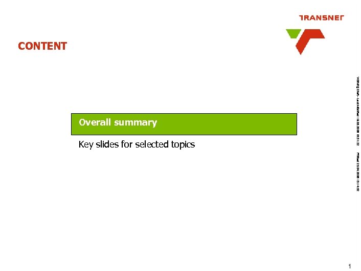 CONTENT Working Draft - Last Modified 19. 05. 2008 16: 31: 22 Overall summary