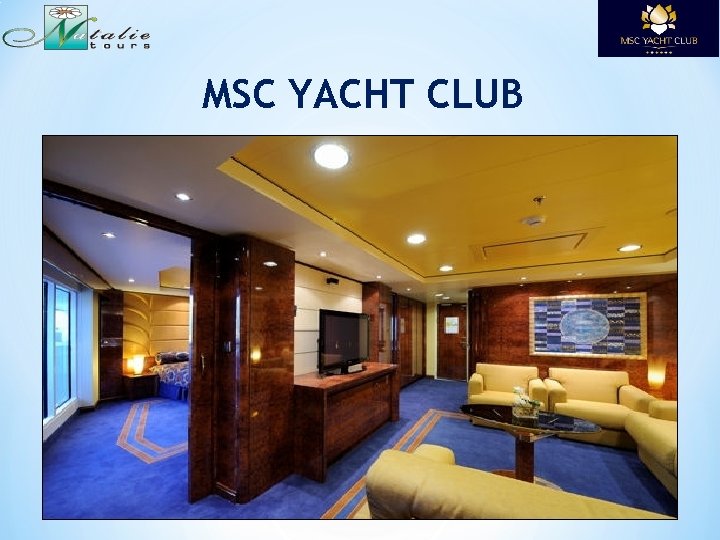 MSC YACHT CLUB 