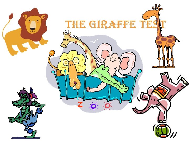 THe giraffe Te. ST 