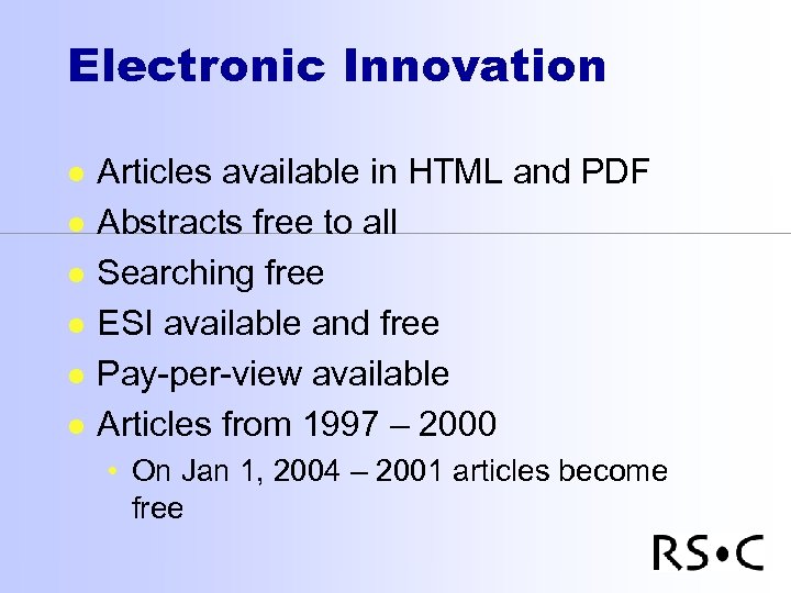 Electronic Innovation l l l Articles available in HTML and PDF Abstracts free to