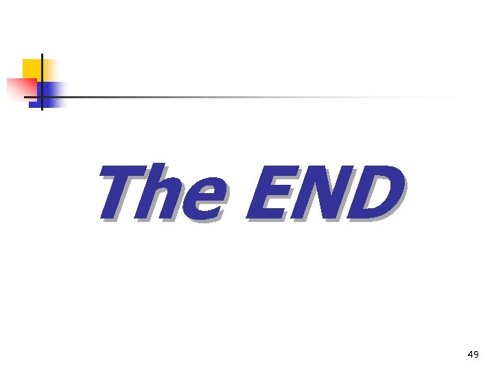 The END 49 