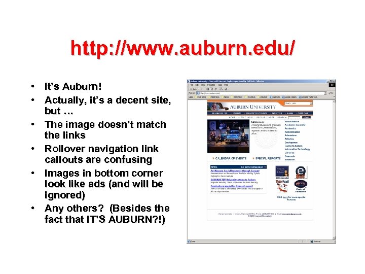 http: //www. auburn. edu/ • It’s Auburn! • Actually, it’s a decent site, but