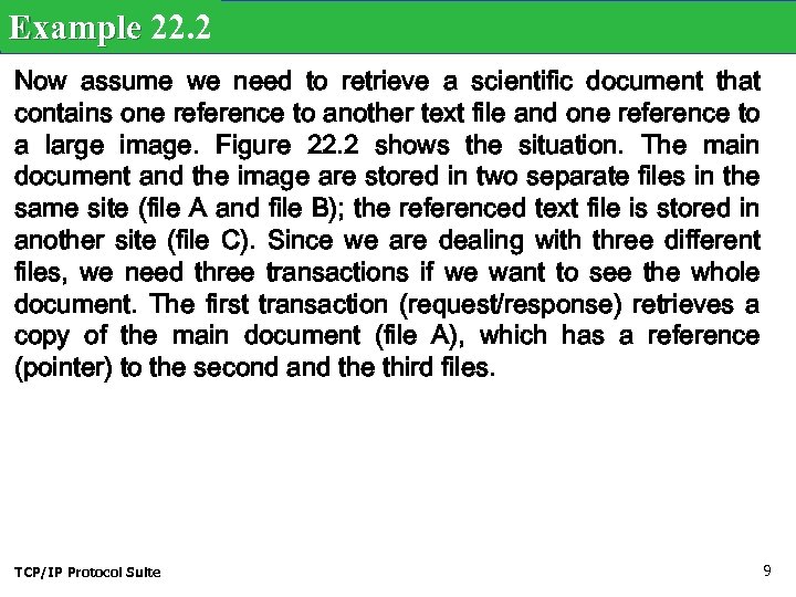 Example 22. 2 Now assume we need to retrieve a scientific document that contains