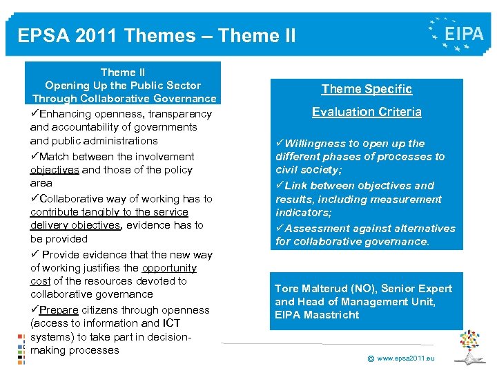 EPSA 2011 Themes – Theme II Opening Up the Public Sector Through Collaborative Governance