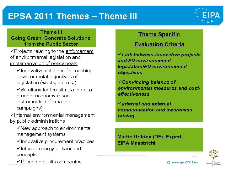 EPSA 2011 Themes – Theme III Going Green: Concrete Solutions from the Public Sector