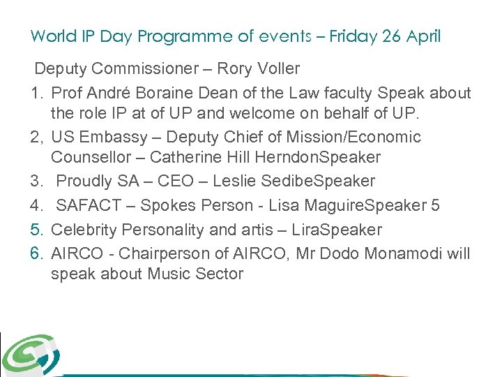 World IP Day Programme of events – Friday 26 April Deputy Commissioner – Rory