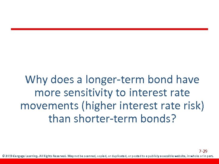 Why does a longer-term bond have more sensitivity to interest rate movements (higher interest