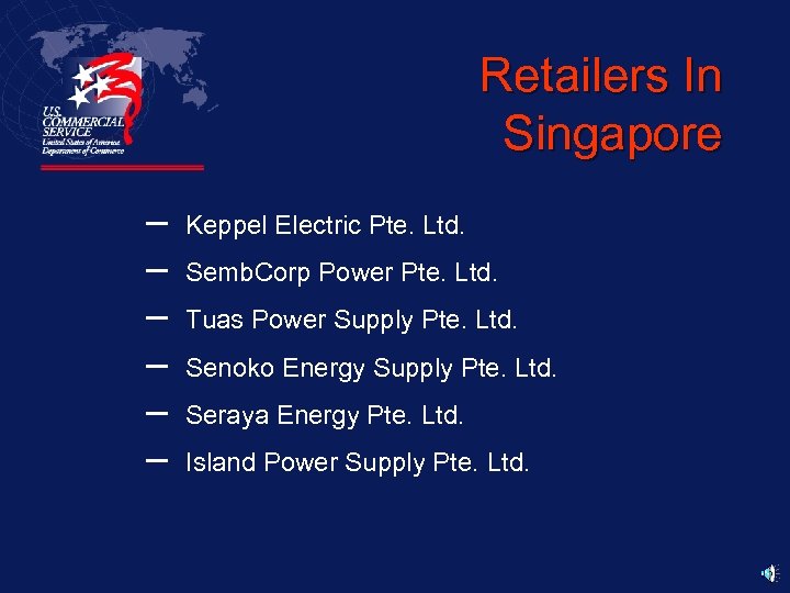 Retailers In Singapore – – – Keppel Electric Pte. Ltd. Semb. Corp Power Pte.