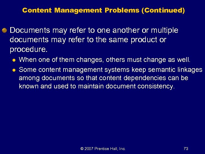 Content Management Problems (Continued) Documents may refer to one another or multiple documents may