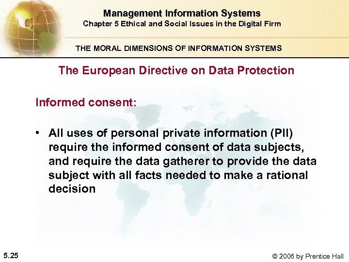 Management Information Systems Chapter 5 Ethical and Social Issues in the Digital Firm THE