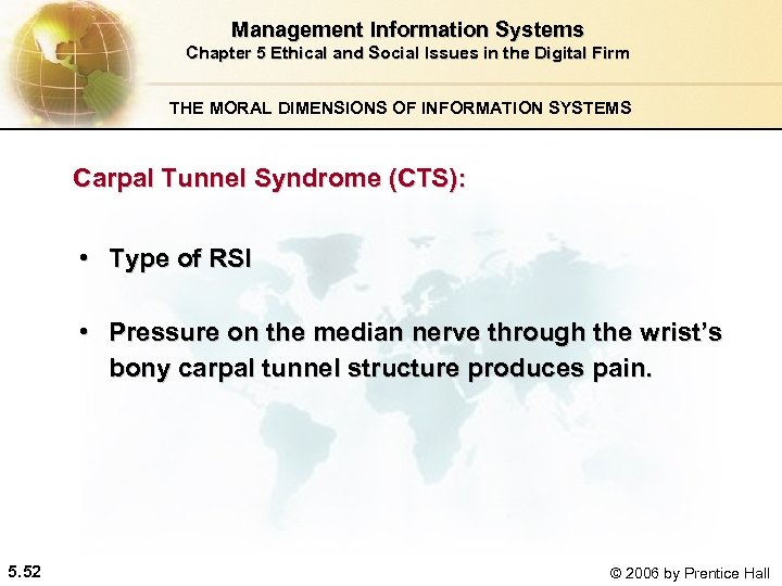 Management Information Systems Chapter 5 Ethical and Social Issues in the Digital Firm THE