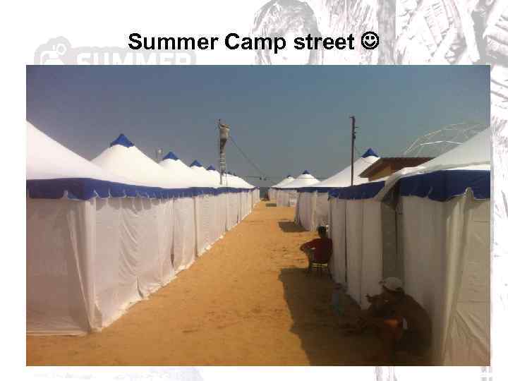 Summer Camp street 