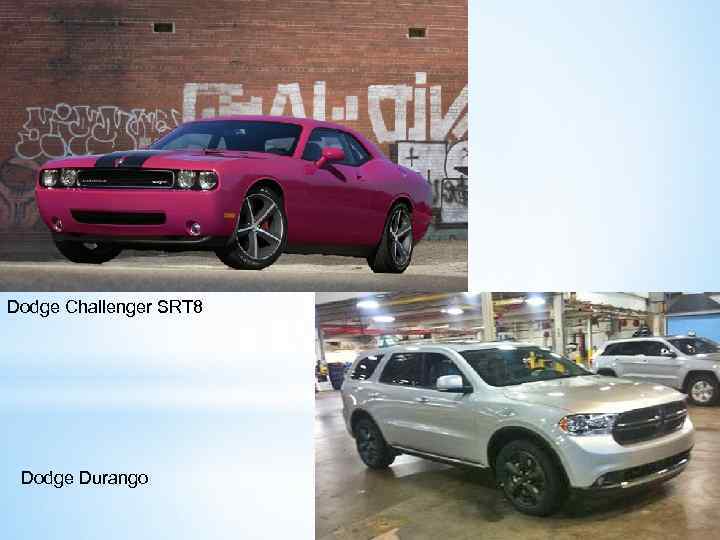 Dodge Challenger SRT 8 Dodge Durango 