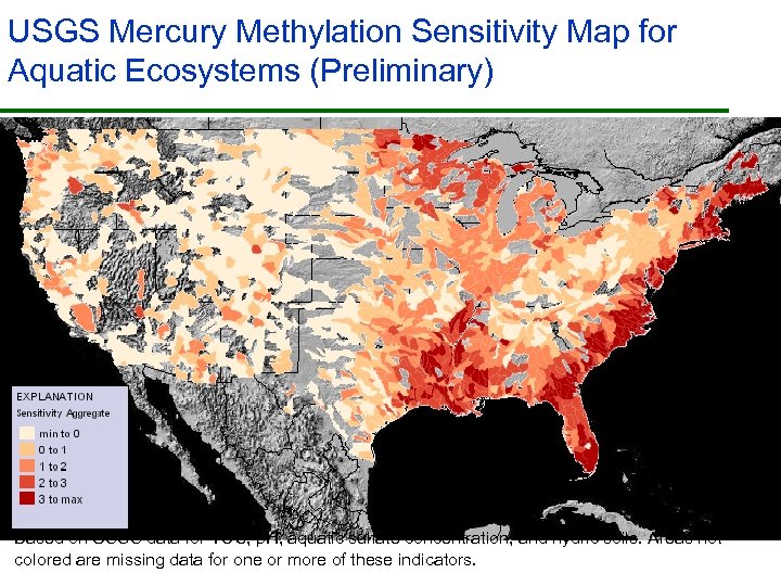 USGS Mercury Methylation Sensitivity Map for Aquatic Ecosystems (Preliminary) Based on USGS data for