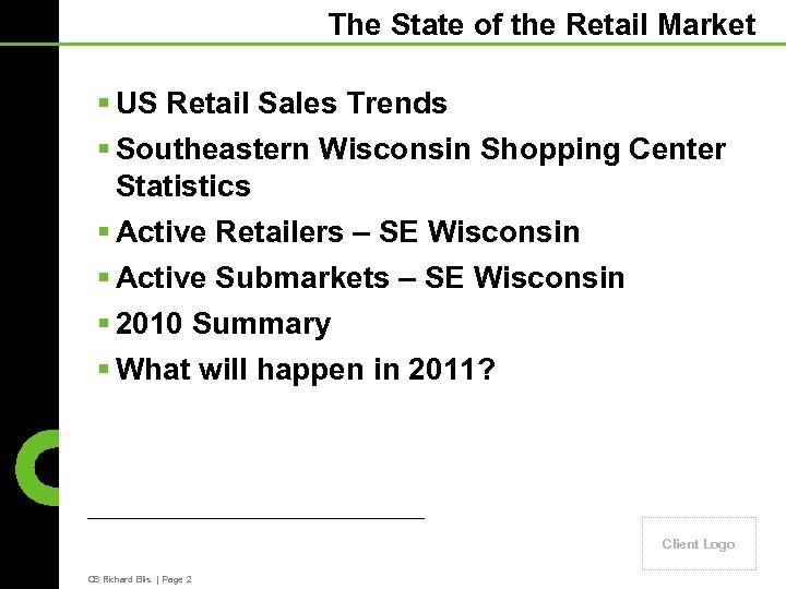 The State of the Retail Market § US Retail Sales Trends § Southeastern Wisconsin