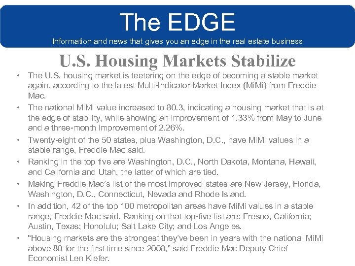 The EDGE Information and news that gives you an edge in the real estate