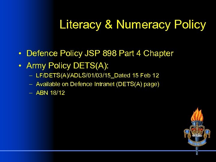 Literacy & Numeracy Policy • Defence Policy JSP 898 Part 4 Chapter • Army