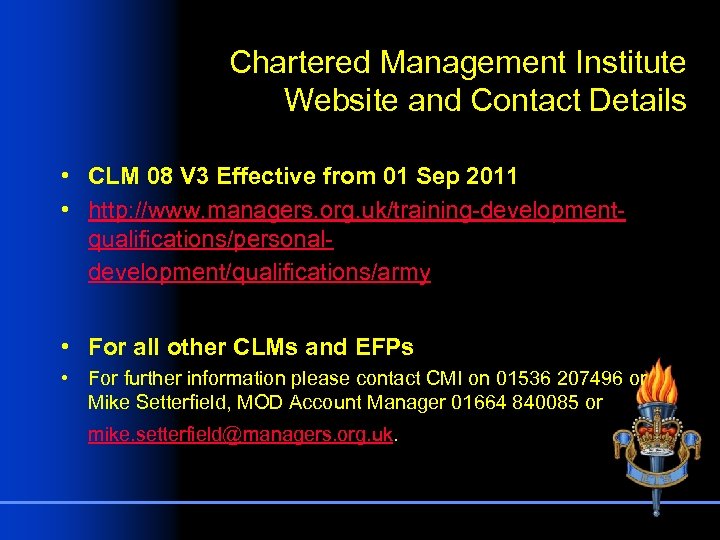 Chartered Management Institute Website and Contact Details • CLM 08 V 3 Effective from