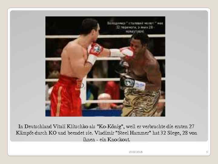 In Deutschland Vitali Klitschko als 