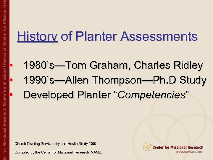 History of Planter Assessments • • • 1980’s—Tom Graham, Charles Ridley 1990’s—Allen Thompson—Ph. D