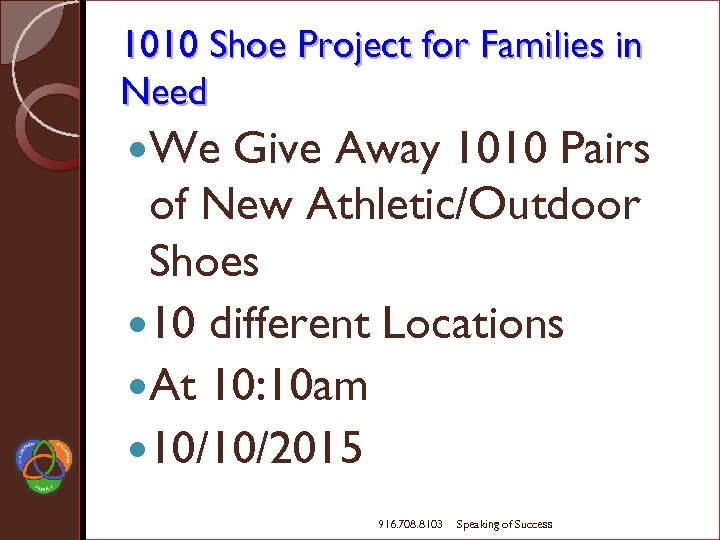 1010 Shoe Project for Families in Need We Give Away 1010 Pairs of New