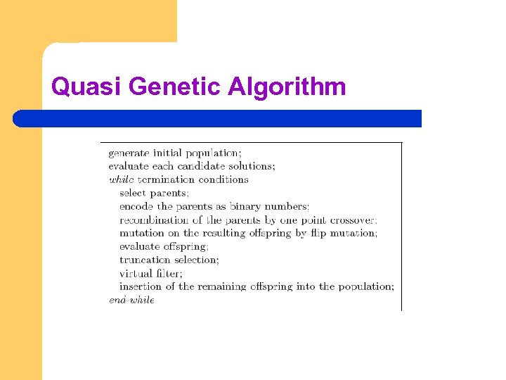 Quasi Genetic Algorithm 