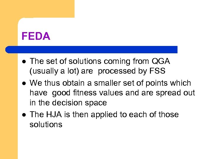 FEDA l l l The set of solutions coming from QGA (usually a lot)