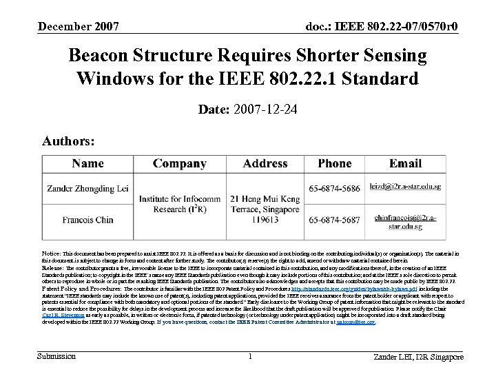 December 2007 doc. : IEEE 802. 22 -07/0570 r 0 Beacon Structure Requires Shorter