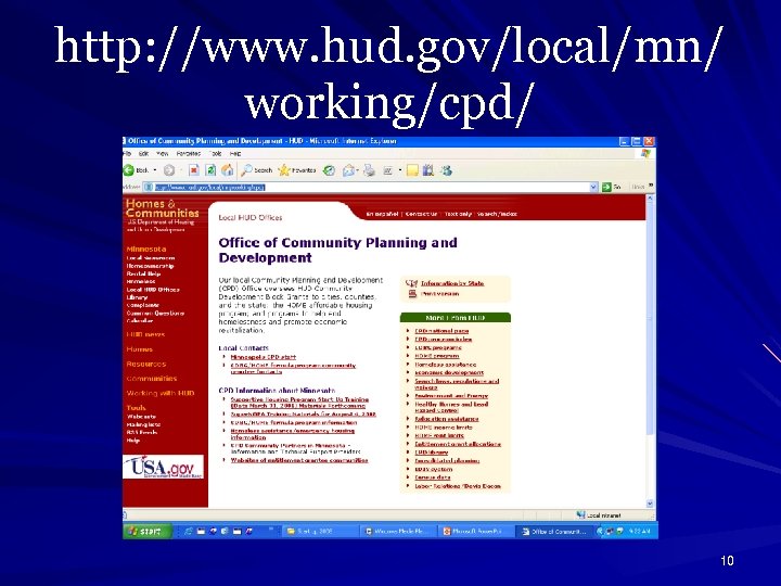 http: //www. hud. gov/local/mn/ working/cpd/ 10 