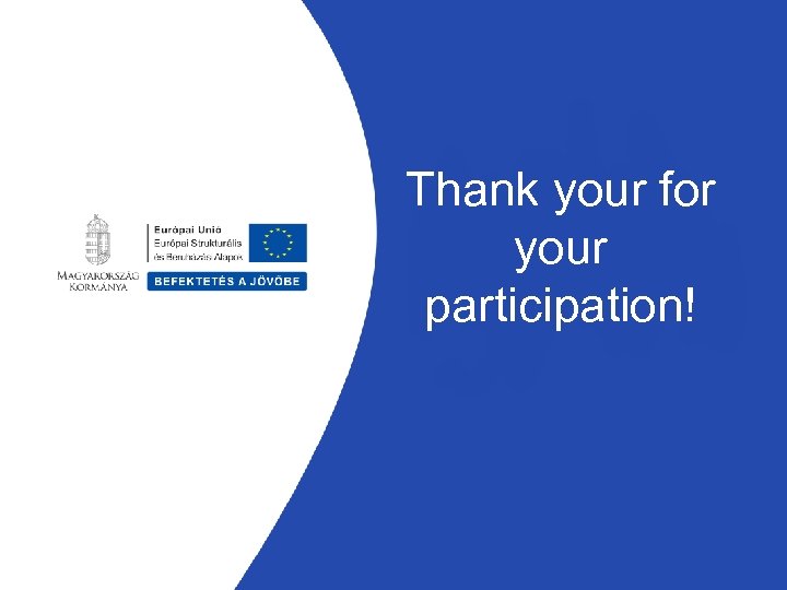 Thank your for your participation! 
