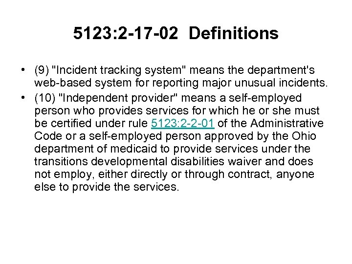 5123: 2 -17 -02 Definitions • (9) 